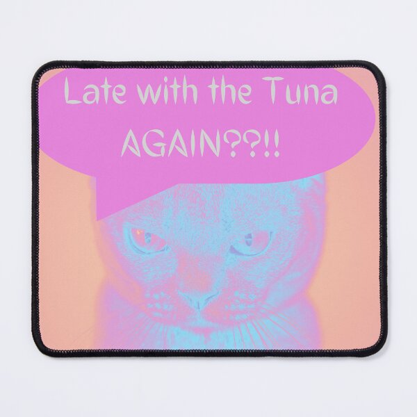 Item preview, Late Tuna designed and sold by PrettyViews.