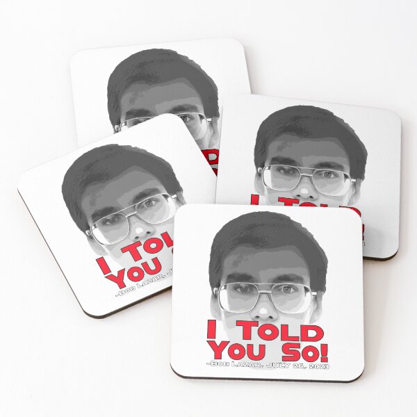 Item preview, Bob Lazar told you so! designed and sold by DesmondDuBois.