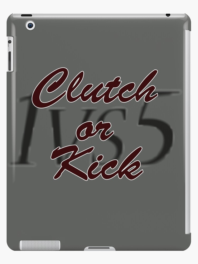 CS:GO - 1vs5 Clutch or kick iPad Case & Skin for Sale by noisemaker