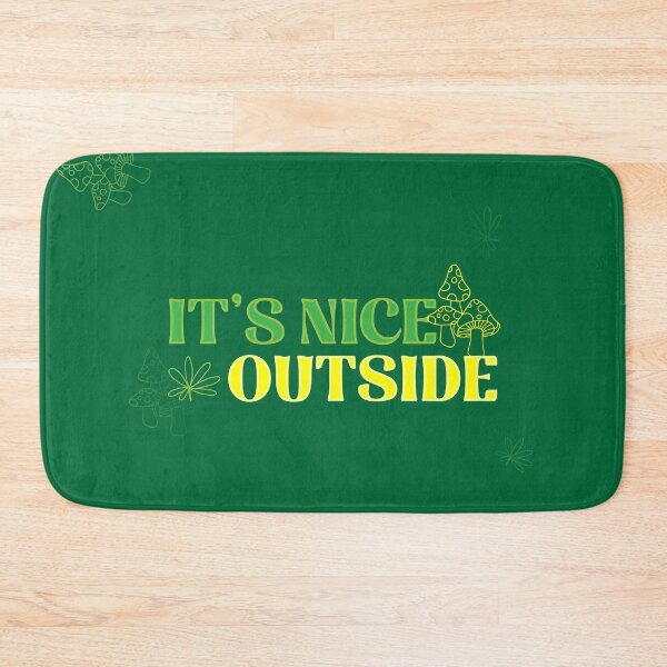 Item preview, It's Nice Outside designed and sold by TipTop GFX.