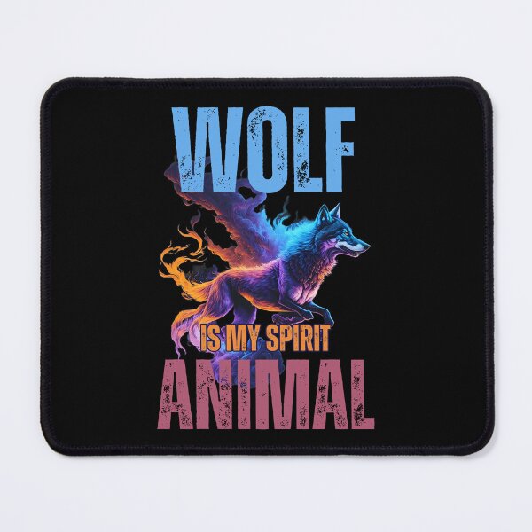 Item preview, Wolf Is My Spirit Animal designed and sold by YrtemmyS.