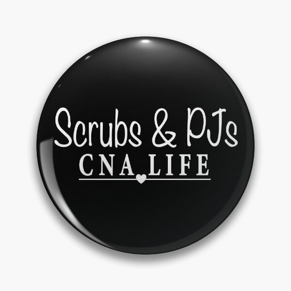 Item preview, Scrubs and PJs - CNA Life designed and sold by TaraGbear.