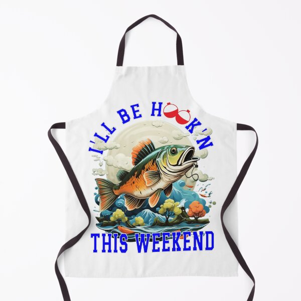 Item preview, I'll Be Hook'n This Weekend designed and sold by MysticOzzy.