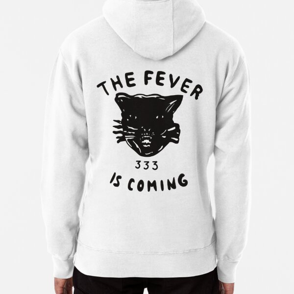 Fever 333 Hoodies & Sweatshirts for Sale | Redbubble