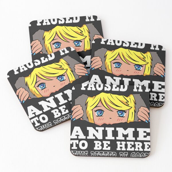 Item preview, I Paused My Anime To Be Here, Anime   designed and sold by JosephJeanpier.