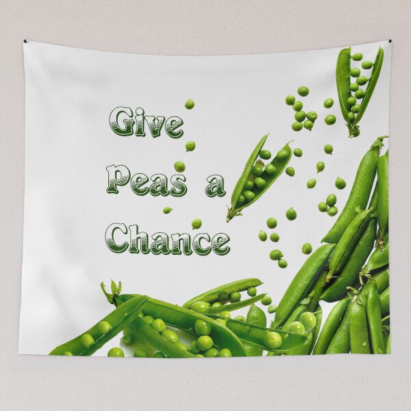 Item preview, Give peas a chance. Slogan designed and sold by EdgyEdgeArt.
