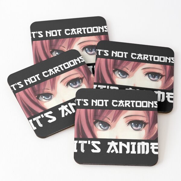 Item preview, It's Not Cartoons It's Anime  designed and sold by AlexanderMMarro.