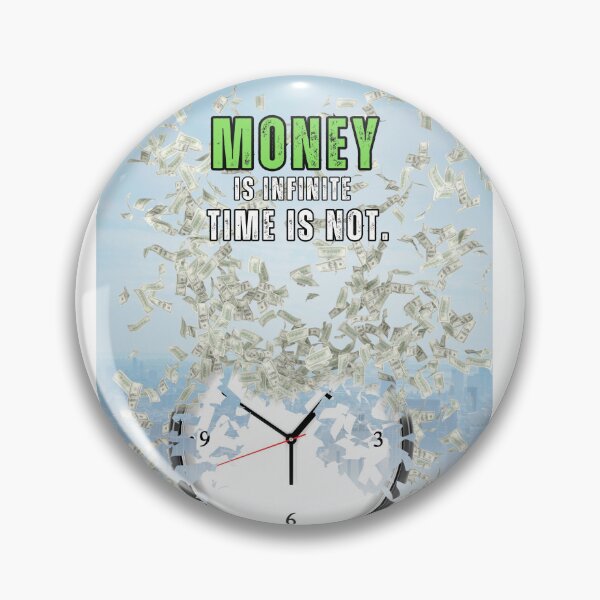 Item preview, Alarm Clock Money is Infinite Motivational Quote designed and sold by hiunlimit.