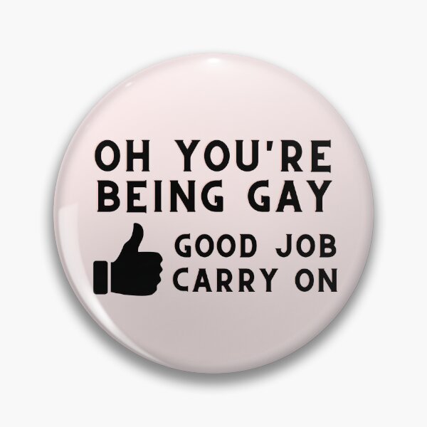 Item preview, Heartstopper Quote Darcy Olsson | Oh you're being gay good job carry on Funny Thumbs Up designed and sold by emcazalet.