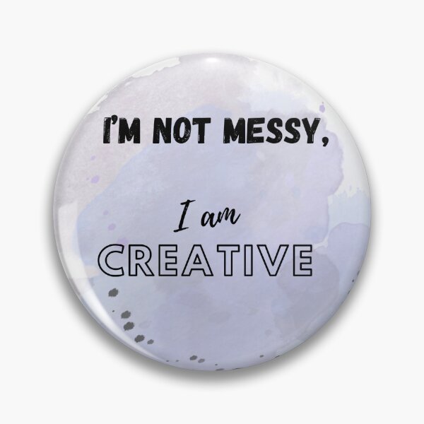 Item preview, I’m not messy I am creative paint splash funny t shirt art mug, artist cup, creativity, artist sticker designed and sold by Paintingladycat.