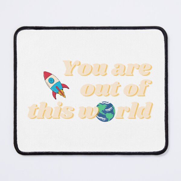 Item preview, You Are Out Of This World designed and sold by anne-dromeda.