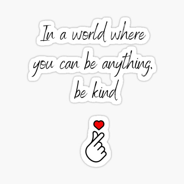 Item preview, Be Kind designed and sold by Eoponest.