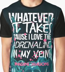 Whatever It Takes Graphic T-Shirt