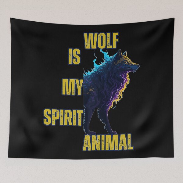 Item preview, Wolf Is My Spirit Animal designed and sold by YrtemmyS.