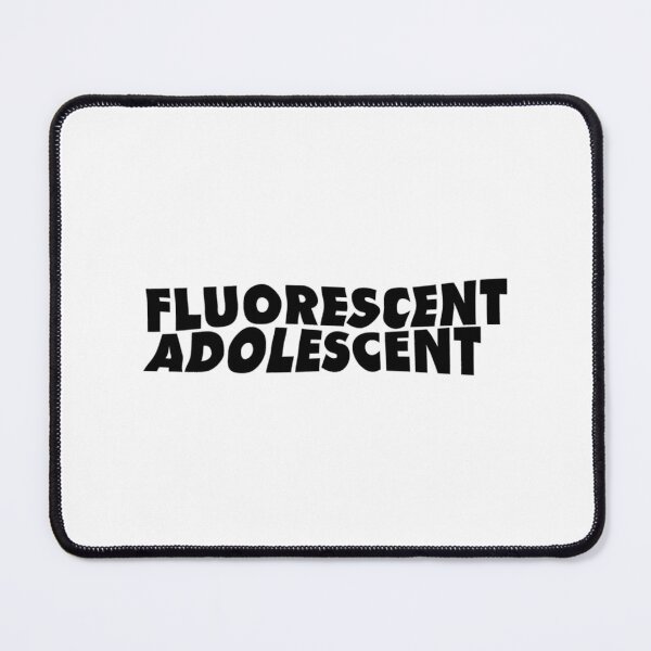 Item preview, Fluorescent Adolescent  	 	 designed and sold by warwnevsr62.