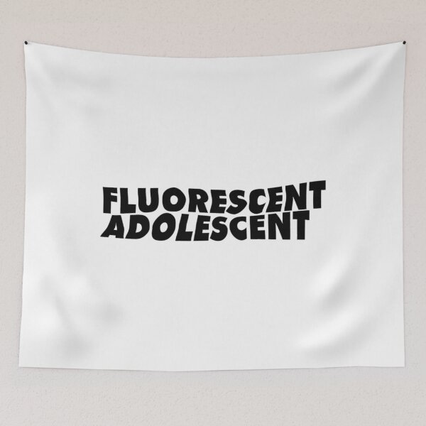 Item preview, Fluorescent Adolescent  	 	 designed and sold by warwnevsr62.
