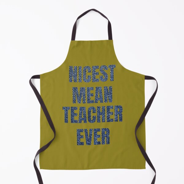 Item preview, nicest mean teacher ever designed and sold by artprintschabab.