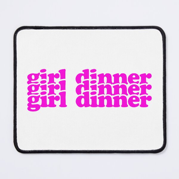 Item preview, girl dinner hot pink text design designed and sold by EmeraldeaArt.