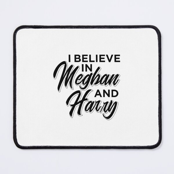 Item preview, I BELIEVE IN MEGHAN AND HARRY Classic designed and sold by yyjcorkcsb43.