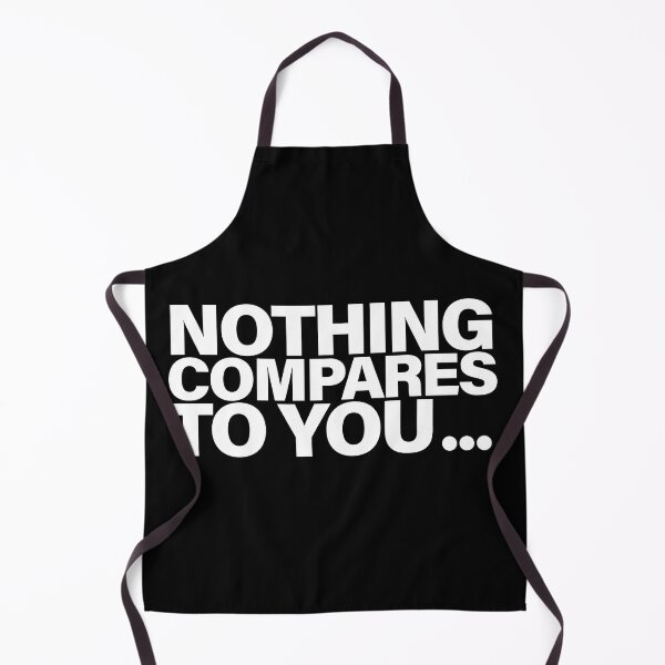 Item preview, Nothing compares qoute designed and sold by emanuelbiz.