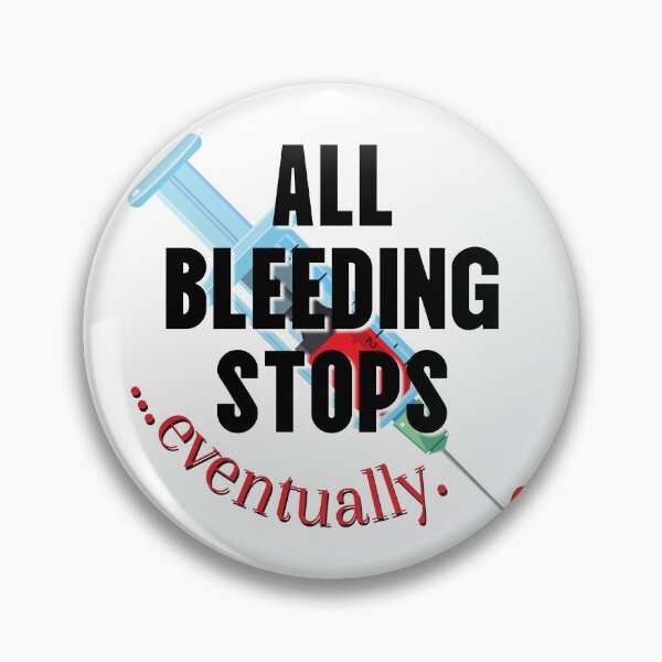 Item preview, All Bleeding Stops… eventually. [Syringe] designed and sold by McCallnWaldo.