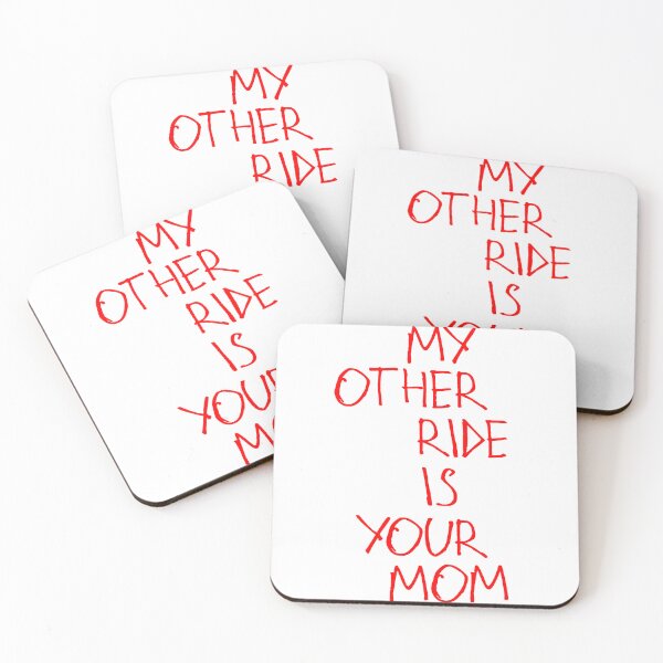 Item preview, My Other Ride Is Your Mom designed and sold by kinpirks.