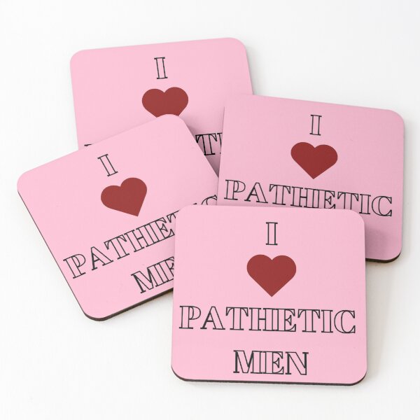 Item preview, I love pathetic men heart designed and sold by DaniVaca.
