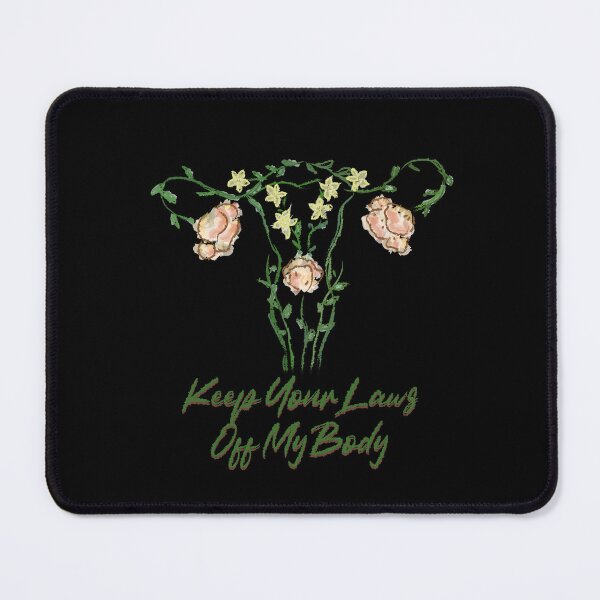 Item preview, Keep your laws off my body designed and sold by remerasnerdas.