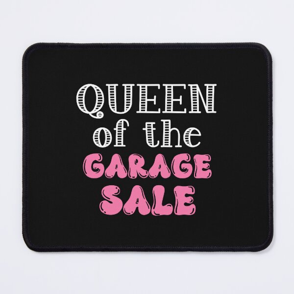 Item preview, Queen Of The Garage Sale Funny Thrifting Humor designed and sold by SharpThreadZ.