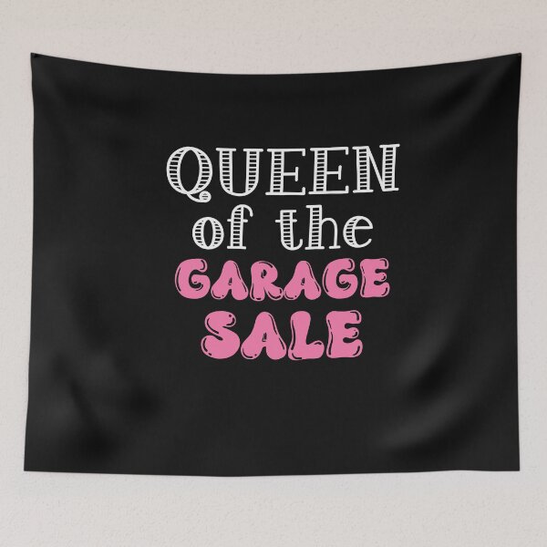 Item preview, Queen Of The Garage Sale Funny Thrifting Humor designed and sold by SharpThreadZ.
