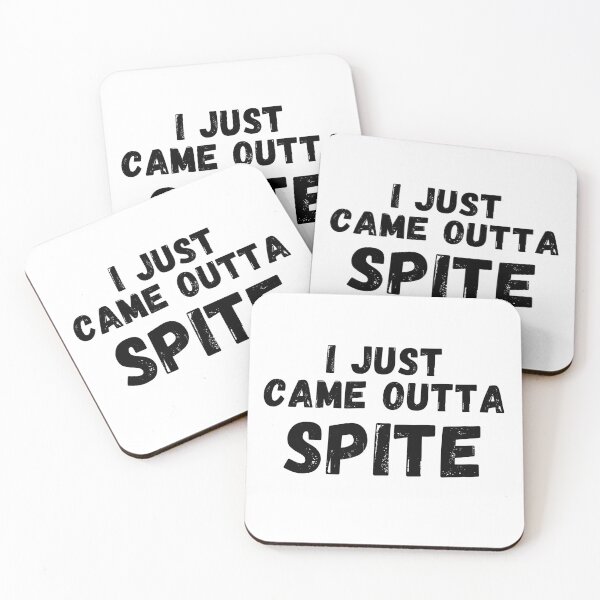 Item preview, I just came outta spite designed and sold by T-shirtJohny.