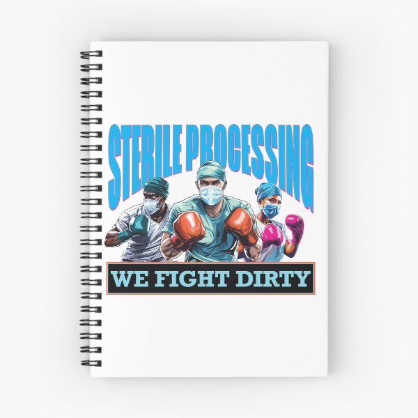 Item preview, Sterile Processing: We Fight Dirty designed and sold by The Levee Designs.