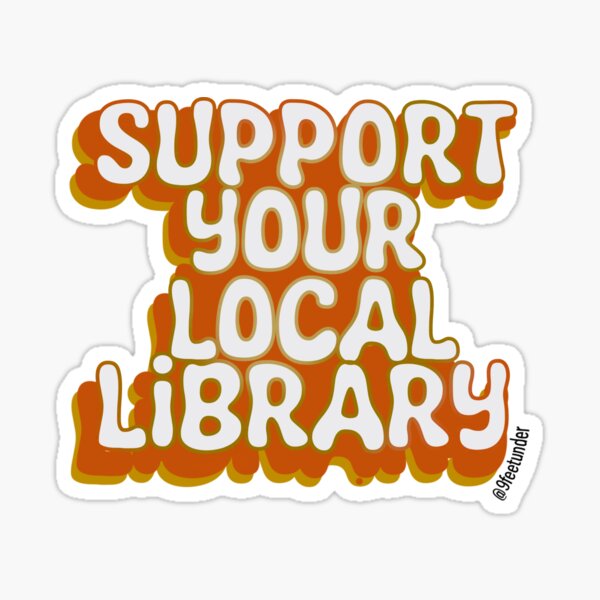 Item preview, Support Your Library designed and sold by Vanessa Valenzuela.