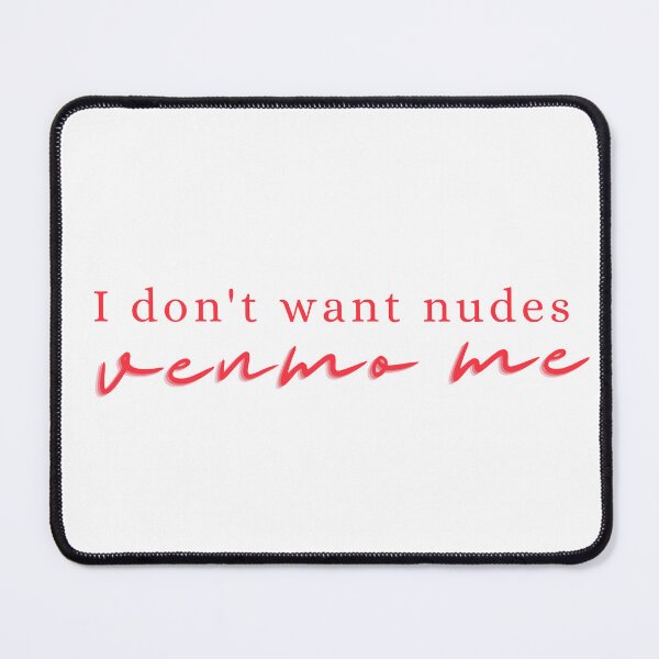Item preview, I don't want nudes ♡ designed and sold by route22official.