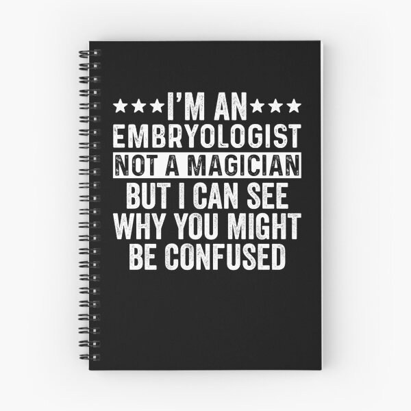 Item preview, Funny Embryologist Not A Magician designed and sold by kamrankhan.