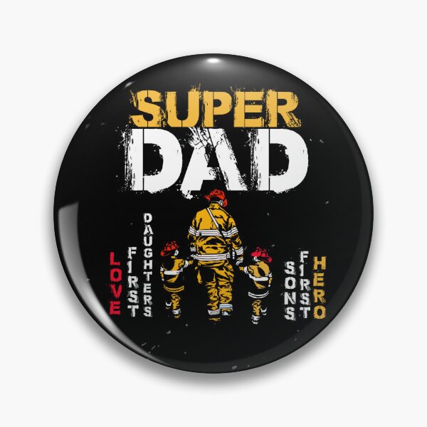Item preview, Super Dad Sons First Hero Daughter First Love designed and sold by netfires.