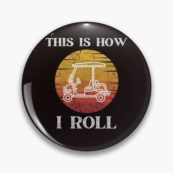 Item preview, Funny This Is How I Roll Golf Cart Golfing Caddy Sport designed and sold by MagicSD Designs.