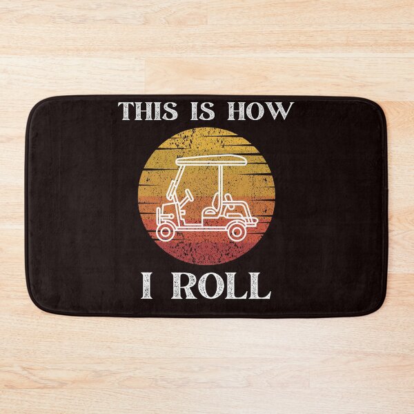 Item preview, Funny This Is How I Roll Golf Cart Golfing Caddy Sport designed and sold by MagicSD Designs.
