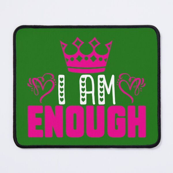Item preview, i am kenough,i am enough, designed and sold by Colada ....