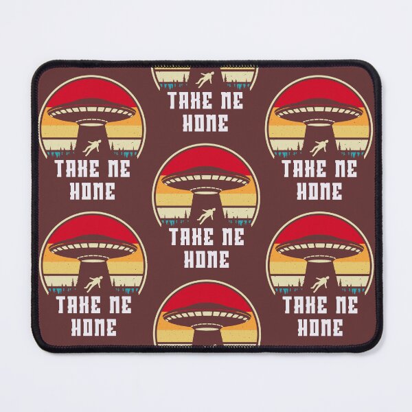 Item preview, TAKE ME HOME funny retro Alien UFO abduction designed and sold by LoveYaToo.