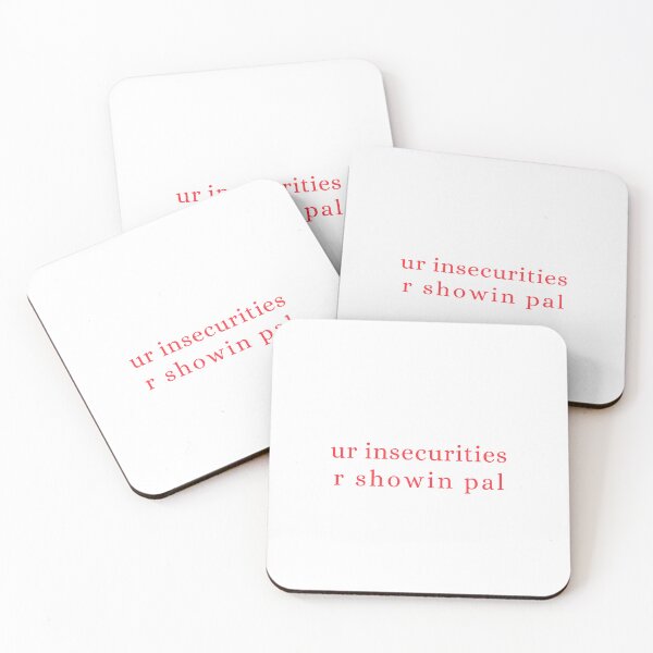 Item preview, ur insecurities r showin pal designed and sold by route22official.