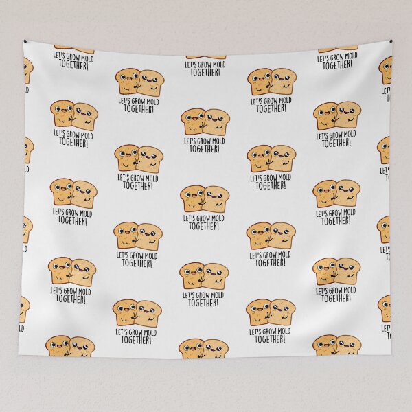 Item preview, Let's Grow Mold Together Funny Bread Puns  designed and sold by punnybone.