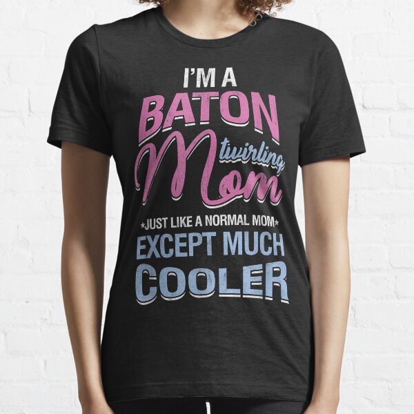 majorette mom shirts