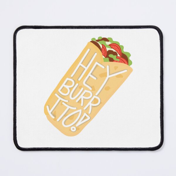 Item preview, Hey Burrito! | Campfire Camp Song designed and sold by NeonPinkTears.