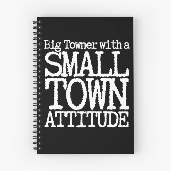 Artikelvorschau, Schreibmaschinenschrift „Big Town Small Town Attitude“ WL entworfen und verkauft von GFamilyC.