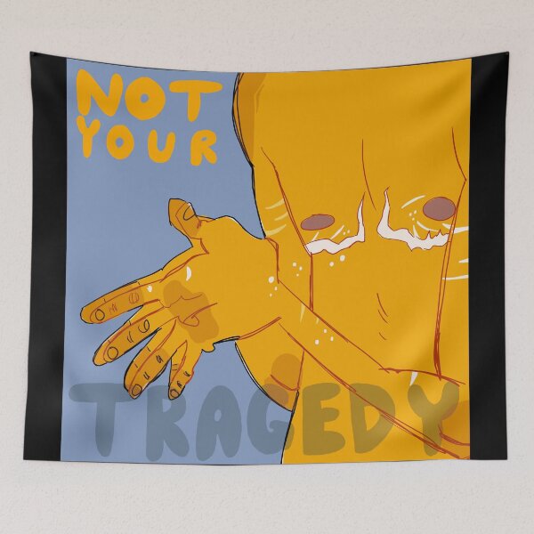 Item preview, not your tragedy designed and sold by rennilastitten.