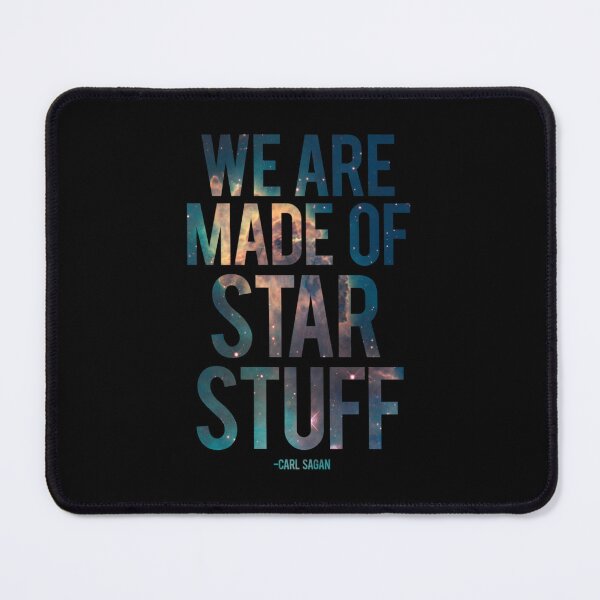 Item preview, We Are Made of Star Stuff - Carl Sagan Quote   	 designed and sold by itssimoe3.