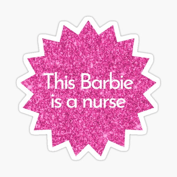 Nurse Barbie Sticker for Sale by kelsogallagher