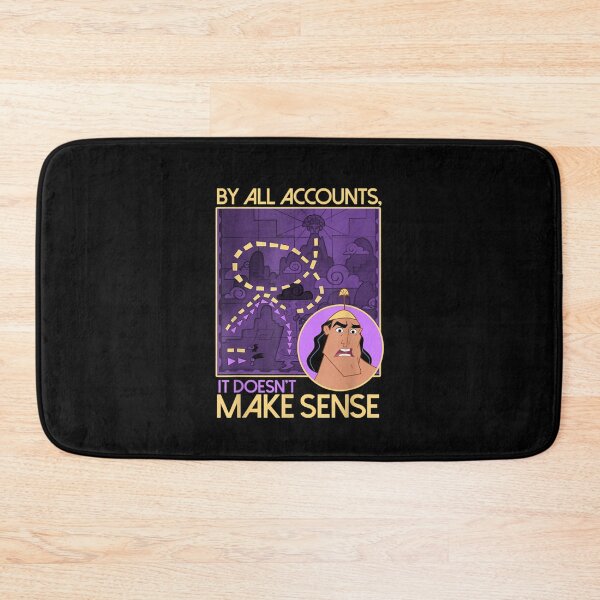 Item preview, Emperor_s New Groove Kronk Doesn_t Make Sense  designed and sold by AutumnWoodsCo.
