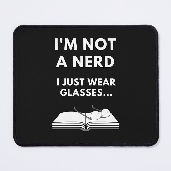 Item preview, I'm not a nerd Just wear glasses designed and sold by normal-design.